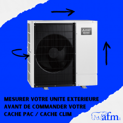 MODE D’EMPLOI : MESURER SON UNITE EXTERIEURE AVANT DE COMMANDER VOTRE CACHE PAC / CACHE CLIM